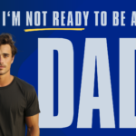 Header image for the Problem Pregnancy Center's blog article, I'm not ready to be a dad".