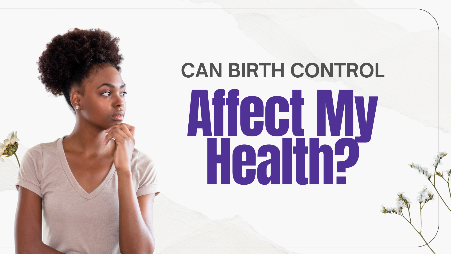 Birth control comes with side effects many women don’t talk about. Problem Pregnancy Center offers honest, clear education in Southfield and Detroit, MI.