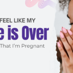 A young woman with pink nails and a diamond ring prays with her hands clasped near her face, looking overwhelmed and worried, next to the text: I Feel Like My Life is Over Now That I’m Pregnant.
