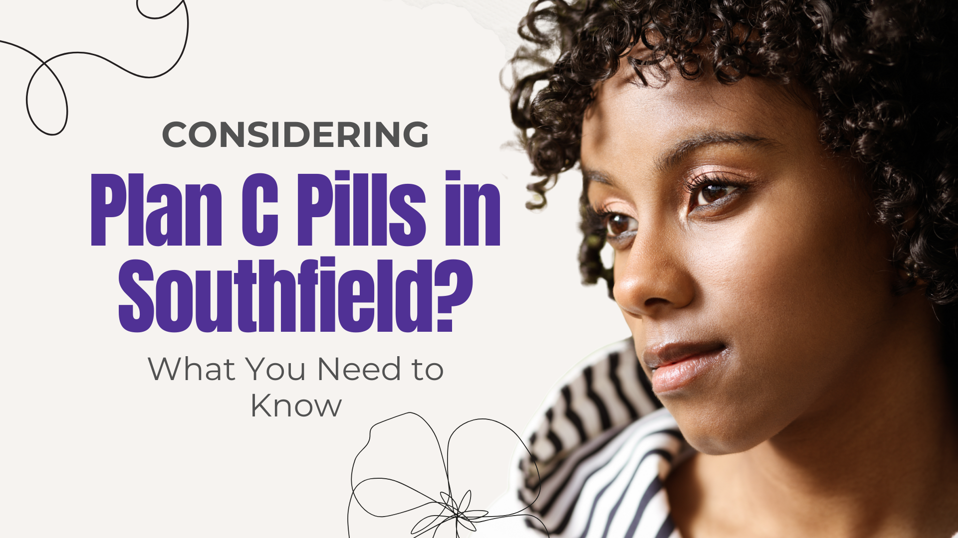 Confused about Plan C Pills in Southfield? Learn what they are and where to find confidential support.