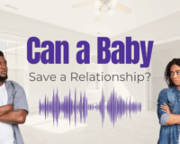 Couple together looking thoughtful about whether a baby can save their relationship