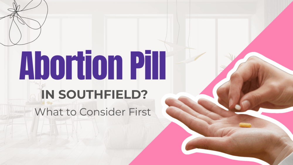 Abortion pill in Southfield. Close-up of medication tablets in woman's hand next to article title.
