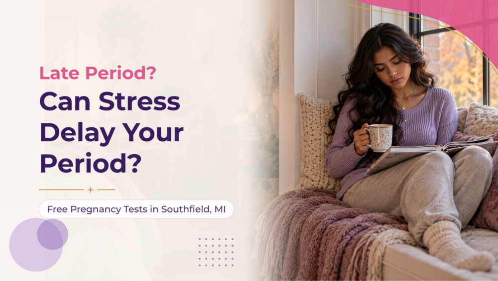 Can stress delay your period: young woman with a mug and planner by a window, Problem Pregnancy Center, Southfield, MI